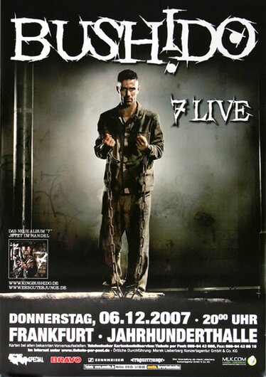 Bushido - 7 Live , Frankfurt 2007 - Konzertplakat