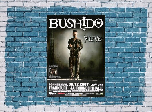 Bushido - 7 Live , Frankfurt 2007 - Konzertplakat