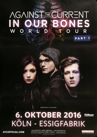 Against The Current - In Our Bones , Köln 2016 -...