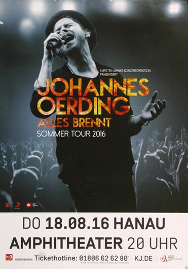 Johannes Oerding - Alles Brennt, Hanau 2016 - Konzertplakat