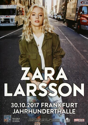 Zara Larsson - So Good , Frankfurt 2017 - Konzertplakat