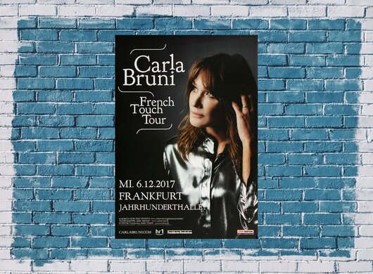 Carla Bruni - French Touch , Frankfurt 2017 - Konzertplakat