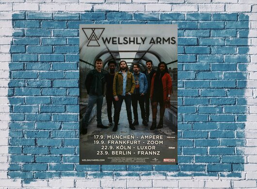 Welshly Arms - Legendary, Tour 2017 - Konzertplakat