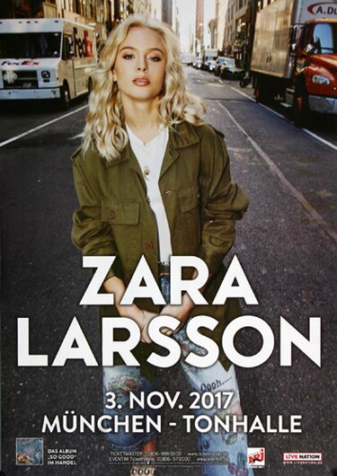 Zara Larsson - So Good , München 2017 - Konzertplakat