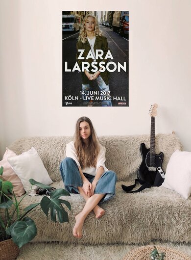 Zara Larsson - So Good , Köln 2017 - Konzertplakat