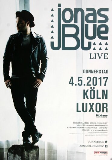 Jonas Blue - Live, Köln 2017 - Konzertplakat